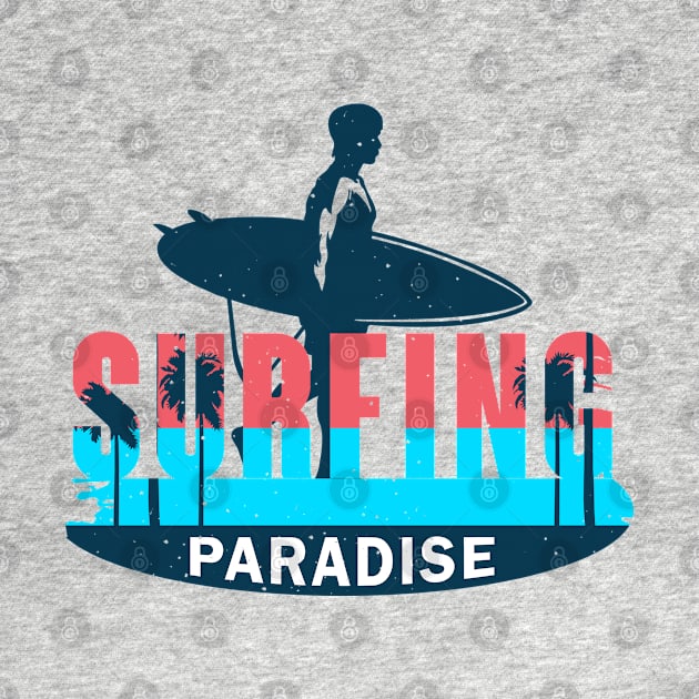 Surfing Paradise by RKP'sTees